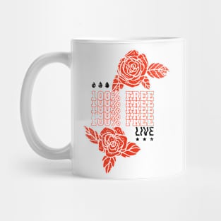 100% Free Live Mug